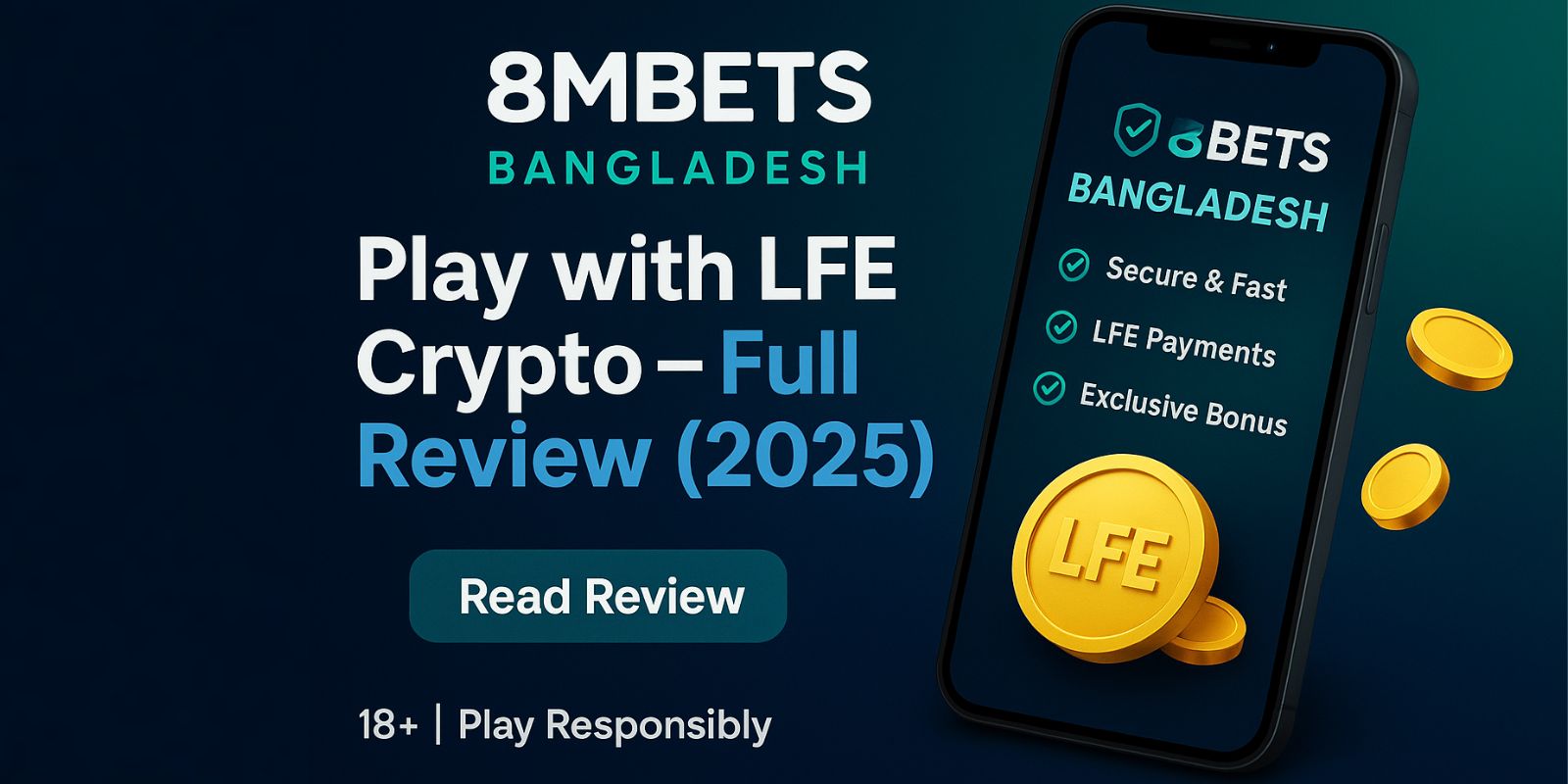 Play 8MBets Bangladesh with LFE Crypto – Full Review